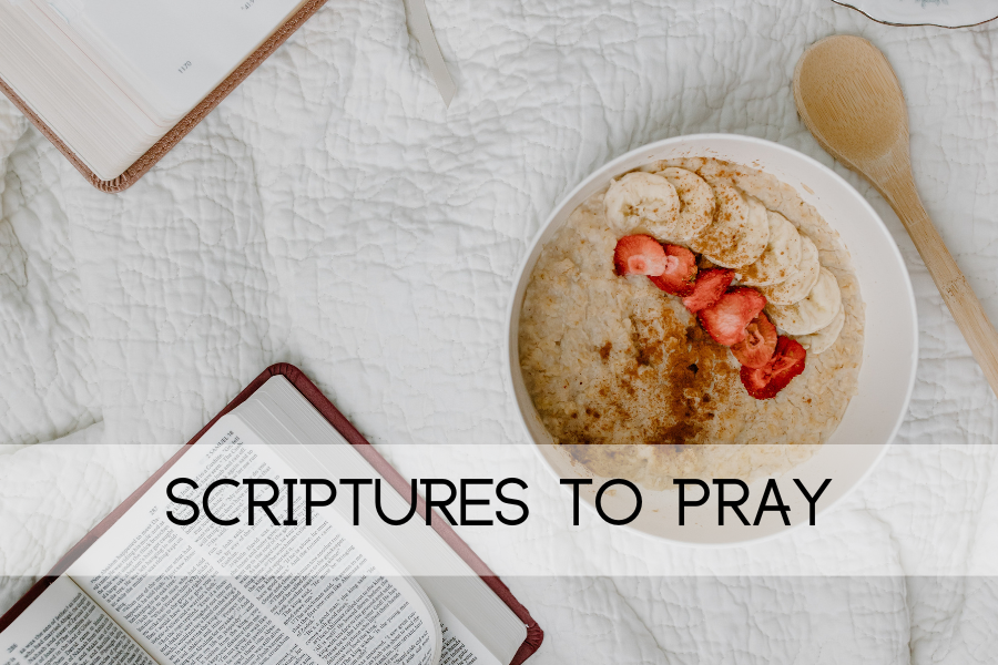 scriptures to pray